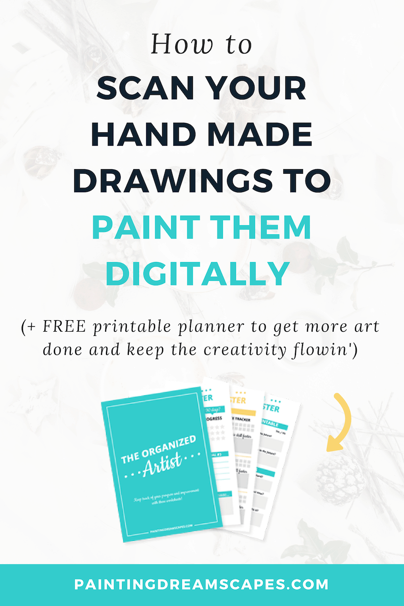How to scan your drawings to paint them digitally - includes printable planner for artists