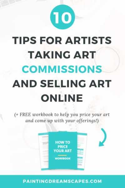 10 Tips For Artists Taking Art Commissions & Selling Art Online ...