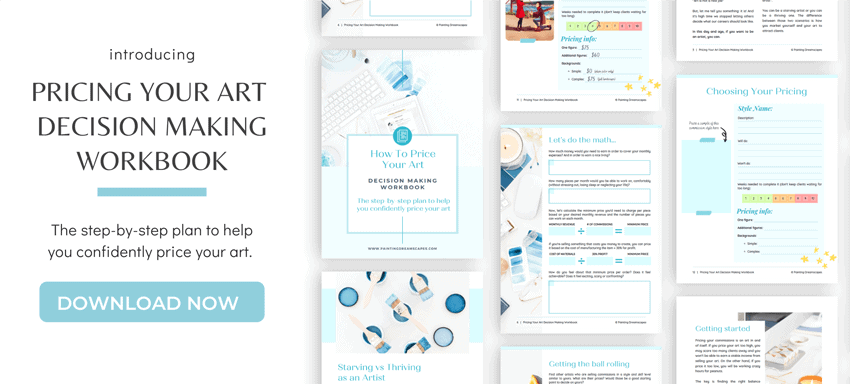 Download my FREE pricing your art decision making workbook